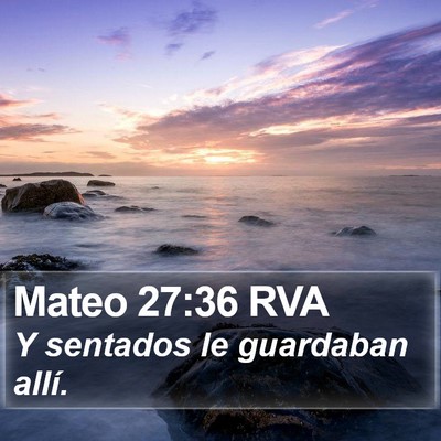 Mateo 27:36 RVA Bible Verse Image