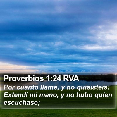 Proverbios 1:24 RVA Bible Verse Image