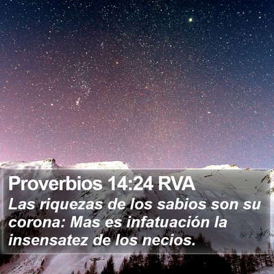 Proverbios 14:24 RVA Bible Verse Image
