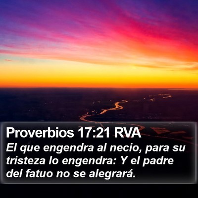 Proverbios 17:21 RVA Bible Verse Image