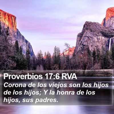 Proverbios 17:6 RVA Bible Verse Image