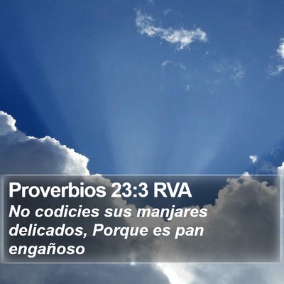 Proverbios 23:3 RVA Bible Verse Image