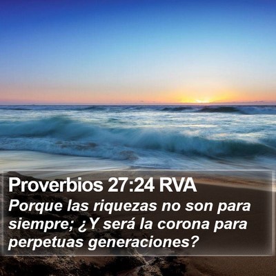 Proverbios 27:24 RVA Bible Verse Image