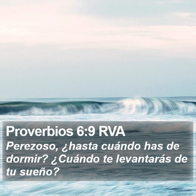 Proverbios 6:9 RVA Bible Verse Image