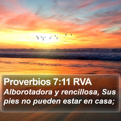 Proverbios 7:11 RVA Bible Verse Image