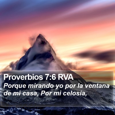 Proverbios 7:6 RVA Bible Verse Image