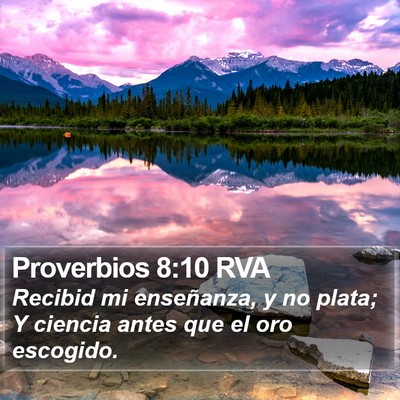 Proverbios 8:10 RVA Bible Verse Image