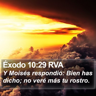 Éxodo 10:29 RVA Bible Verse Image