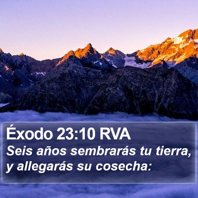 Éxodo 23:10 RVA Bible Verse Image