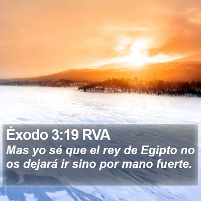 Éxodo 3:19 RVA Bible Verse Image
