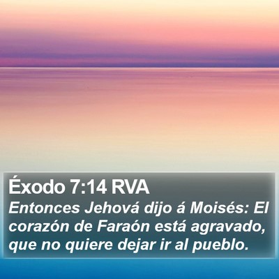 Éxodo 7:14 RVA Bible Verse Image