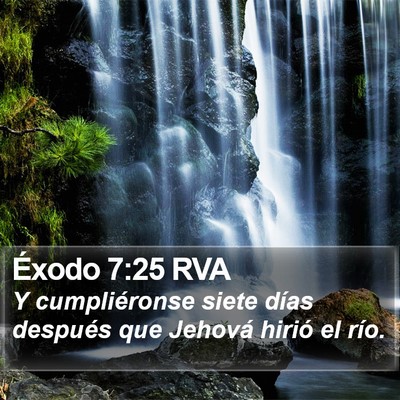 Éxodo 7:25 RVA Bible Verse Image