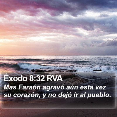 Éxodo 8:32 RVA Bible Verse Image