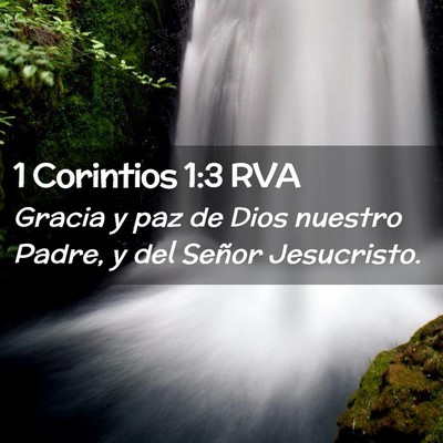 Picture 02 - 1 Corintios 1:3 RVA - Gracia y paz de Dios nuestro Padre, y del Señor - Bible Verse Picture