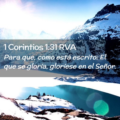 Picture 02 - 1 Corintios 1:31 RVA - Para que, como está escrito: El que se gloría, - Bible Verse Picture