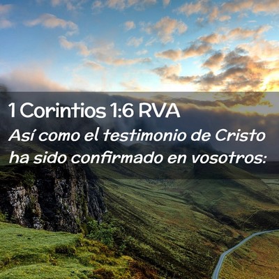 Picture 02 - 1 Corintios 1:6 RVA - Así como el testimonio de Cristo ha sido - Bible Verse Picture