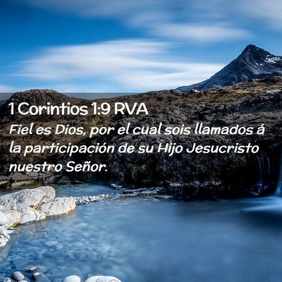 Picture 02 - 1 Corintios 1:9 RVA - Fiel es Dios, por el cual sois llamados á la - Bible Verse Picture