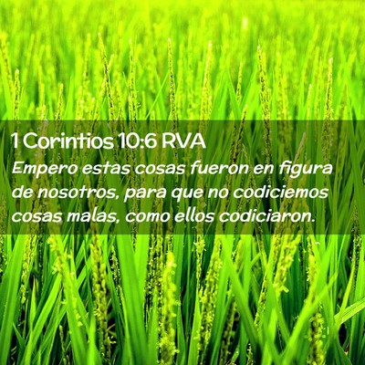 Picture 02 - 1 Corintios 10:6 RVA - Empero estas cosas fueron en figura de nosotros, - Bible Verse Picture