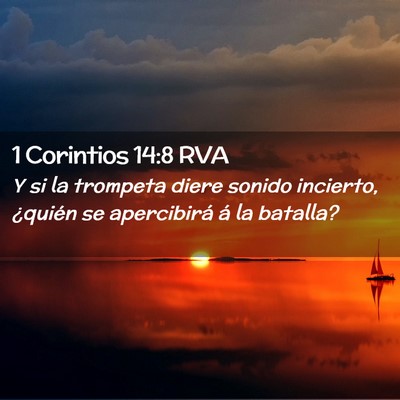 Picture 02 - 1 Corintios 14:8 RVA - Y si la trompeta diere sonido incierto, ¿quién - Bible Verse Picture
