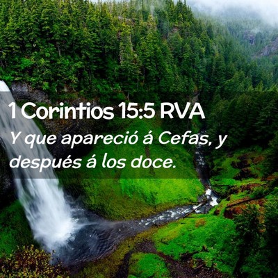Picture 02 - 1 Corintios 15:5 RVA - Y que apareció á Cefas, y después á los - Bible Verse Picture