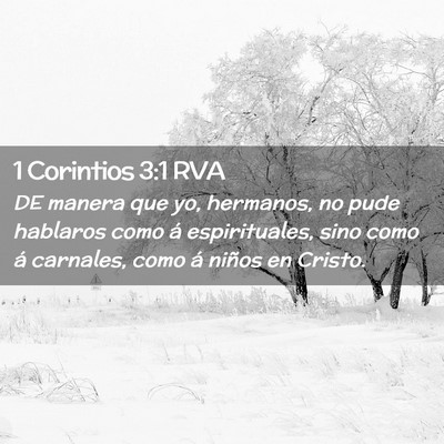 Picture 02 - 1 Corintios 3:1 RVA - DE manera que yo, hermanos, no pude hablaros como - Bible Verse Picture