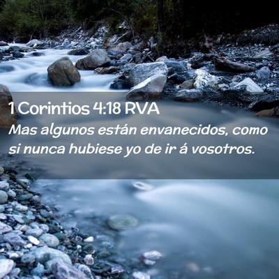 Picture 02 - 1 Corintios 4:18 RVA - Mas algunos están envanecidos, como si nunca - Bible Verse Picture