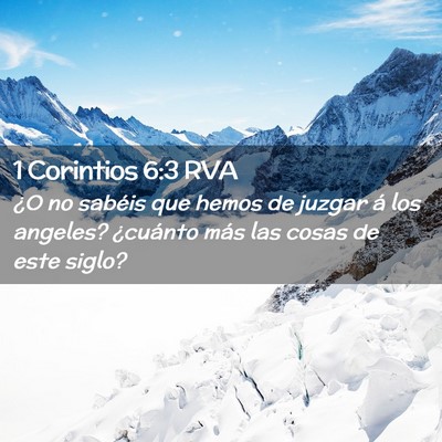 Picture 02 - 1 Corintios 6:3 RVA - ¿O no sabéis que hemos de juzgar á los - Bible Verse Picture