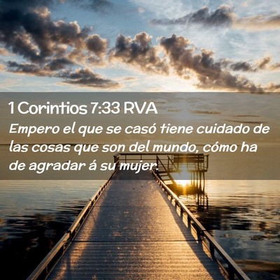 Picture 02 - 1 Corintios 7:33 RVA - Empero el que se casó tiene cuidado de las cosas - Bible Verse Picture