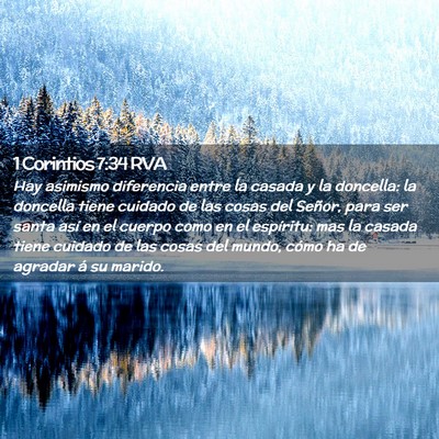 Picture 02 - 1 Corintios 7:34 RVA - Hay asimismo diferencia entre la casada y la - Bible Verse Picture
