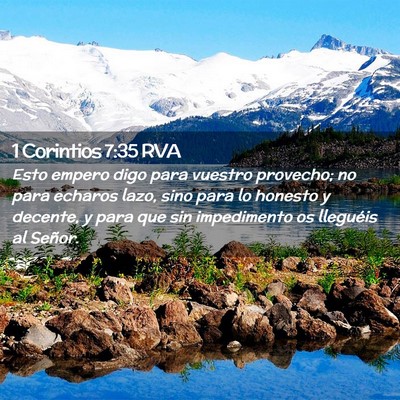 Picture 02 - 1 Corintios 7:35 RVA - Esto empero digo para vuestro provecho; no para - Bible Verse Picture