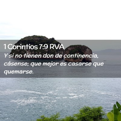 Picture 02 - 1 Corintios 7:9 RVA - Y si no tienen don de continencia, cásense; que - Bible Verse Picture