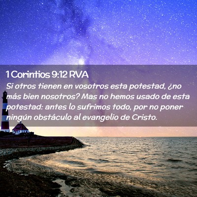 Picture 02 - 1 Corintios 9:12 RVA - Si otros tienen en vosotros esta potestad, ¿no - Bible Verse Picture