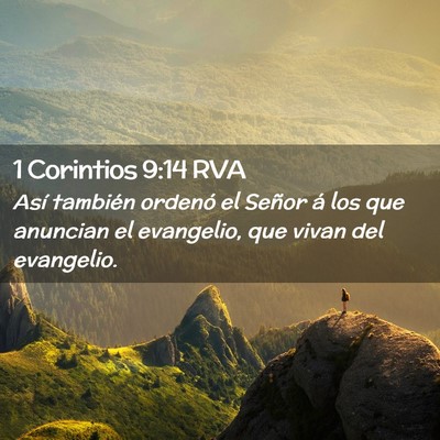 Picture 02 - 1 Corintios 9:14 RVA - Así también ordenó el Señor á los que - Bible Verse Picture
