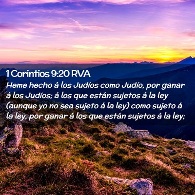 Picture 02 - 1 Corintios 9:20 RVA - Heme hecho á los Judíos como Judío, por ganar - Bible Verse Picture