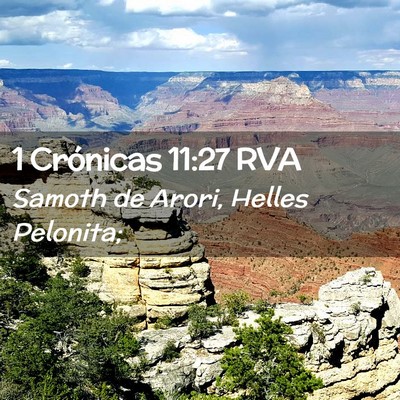 Picture 02 - 1 Crónicas 11:27 RVA - Samoth de Arori, Helles - Bible Verse Picture