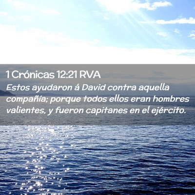 Picture 02 - 1 Crónicas 12:21 RVA - Estos ayudaron á David contra aquella - Bible Verse Picture