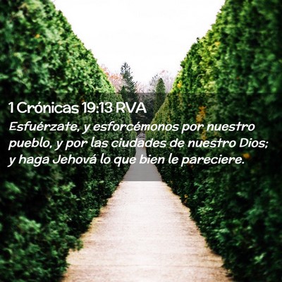 Picture 02 - 1 Crónicas 19:13 RVA - Esfuérzate, y esforcémonos por nuestro pueblo, - Bible Verse Picture