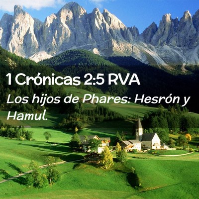 Picture 02 - 1 Crónicas 2:5 RVA - Los hijos de Phares: Hesrón y - Bible Verse Picture