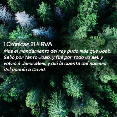 Picture 02 - 1 Crónicas 21:4 RVA - Mas el mandamiento del rey pudo más que Joab. - Bible Verse Picture
