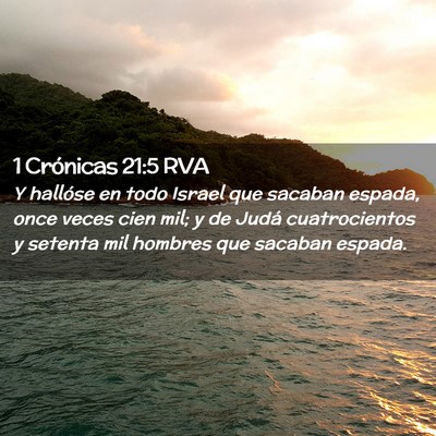 Picture 02 - 1 Crónicas 21:5 RVA - Y hallóse en todo Israel que sacaban espada, - Bible Verse Picture