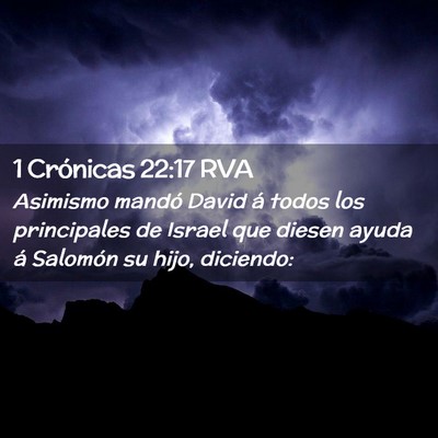 Picture 02 - 1 Crónicas 22:17 RVA - Asimismo mandó David á todos los principales de - Bible Verse Picture
