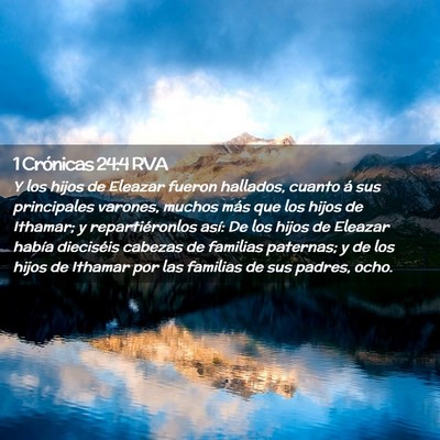 Picture 02 - 1 Crónicas 24:4 RVA - Y los hijos de Eleazar fueron hallados, cuanto á - Bible Verse Picture