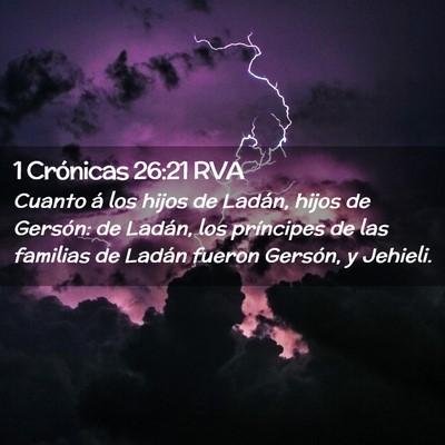 Picture 02 - 1 Crónicas 26:21 RVA - Cuanto á los hijos de Ladán, hijos de Gersón: - Bible Verse Picture