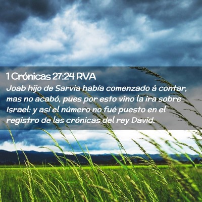 Picture 02 - 1 Crónicas 27:24 RVA - Joab hijo de Sarvia había comenzado á contar, - Bible Verse Picture