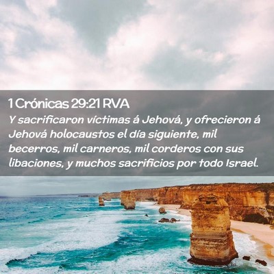 Picture 02 - 1 Crónicas 29:21 RVA - Y sacrificaron víctimas á Jehová, y ofrecieron - Bible Verse Picture
