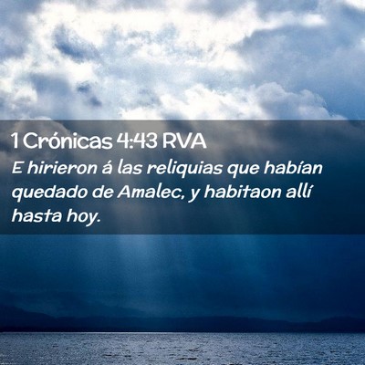 Picture 02 - 1 Crónicas 4:43 RVA - E hirieron á las reliquias que habían quedado - Bible Verse Picture