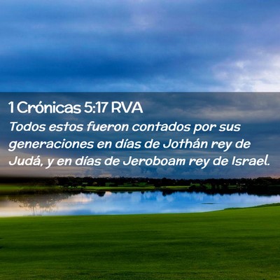 Picture 02 - 1 Crónicas 5:17 RVA - Todos estos fueron contados por sus generaciones - Bible Verse Picture