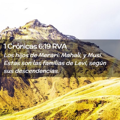 Picture 02 - 1 Crónicas 6:19 RVA - Los hijos de Merari: Mahali, y Musi. Estas son - Bible Verse Picture