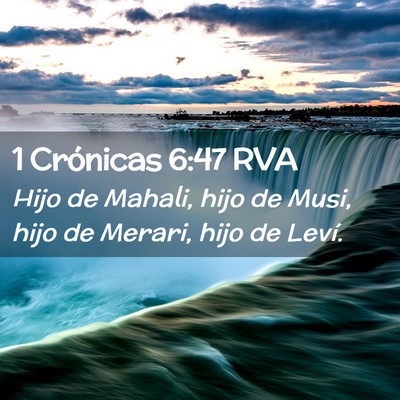 Picture 02 - 1 Crónicas 6:47 RVA - Hijo de Mahali, hijo de Musi, hijo de Merari, - Bible Verse Picture