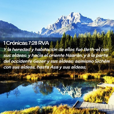 Picture 02 - 1 Crónicas 7:28 RVA - Y la heredad y habitación de ellos fué Beth-el - Bible Verse Picture